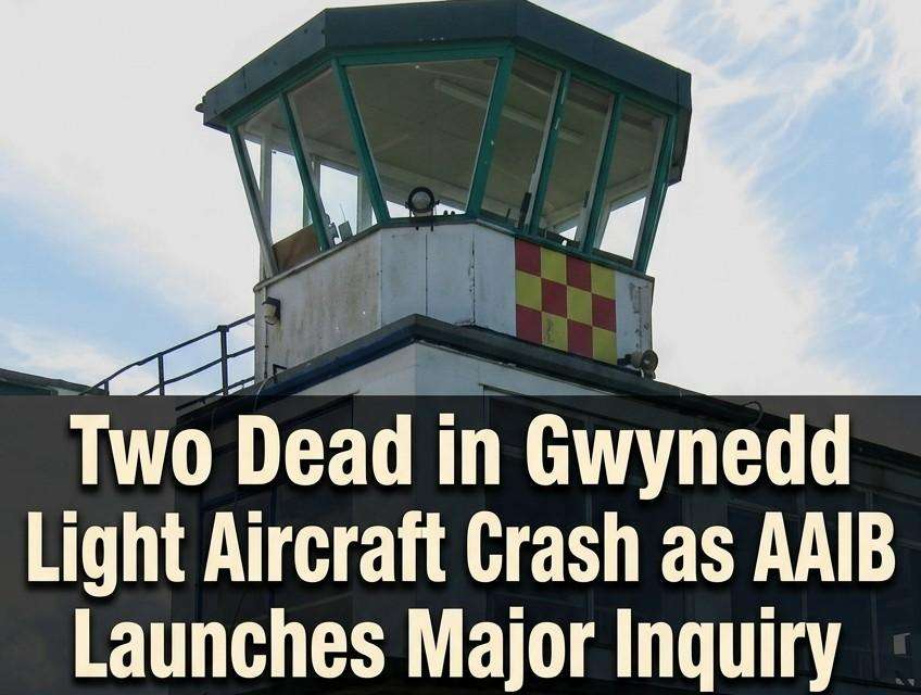 two-dead-in-gwynedd-light-aircraft-crash-as-aaib-launches-major-inquiry.jpeg